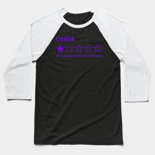 COLITIS 5 STAR REVIEW Baseball T-Shirt